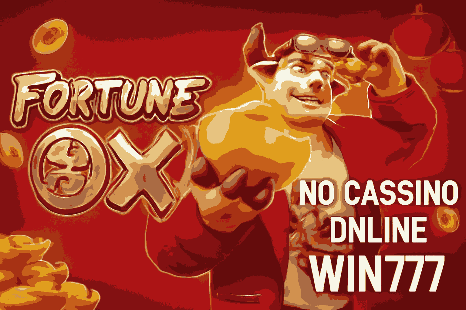 Fortune Ox no WIN777 - Aposte Agora e Reivindique Seus Ganhos